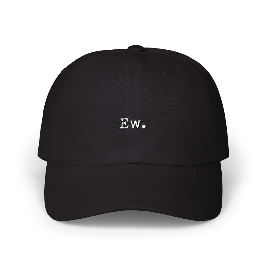ew — Embroidered Dad Hat