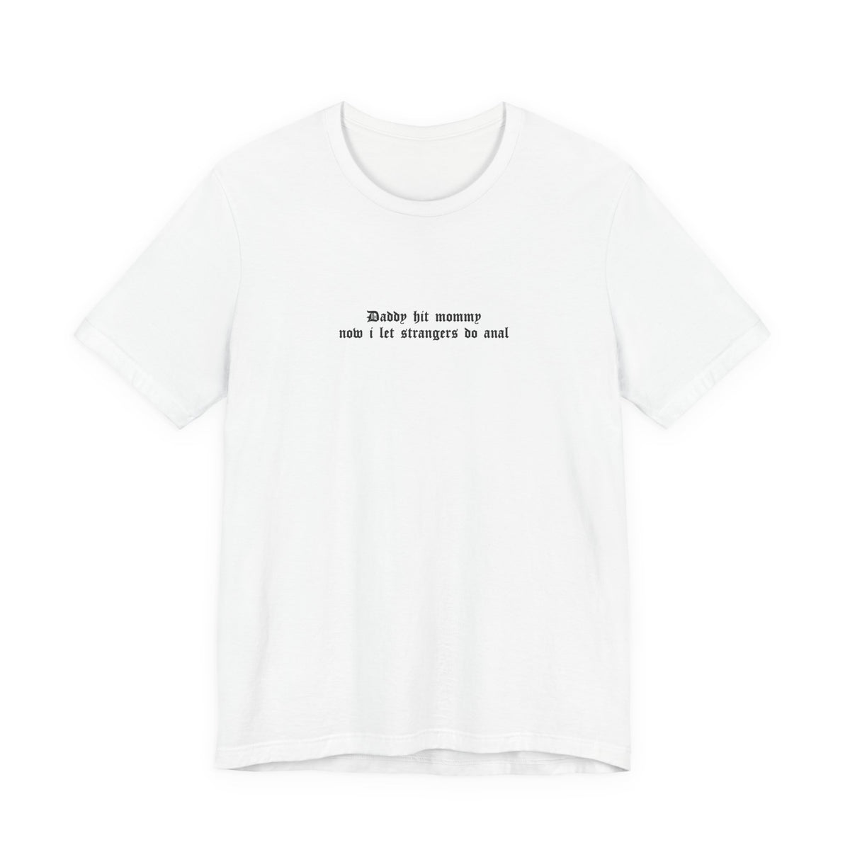daddy hit mommy anal — Classic Graphic Tee — image 2