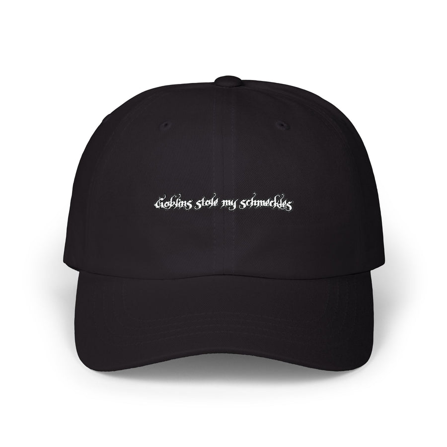 goblins stole my schmeckles — Embroidered Dad Hat