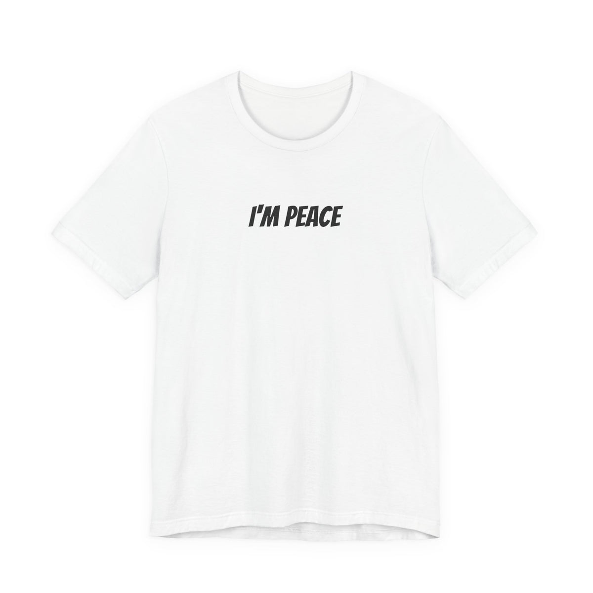 I'm Peace — Matching Classic Graphic Tee