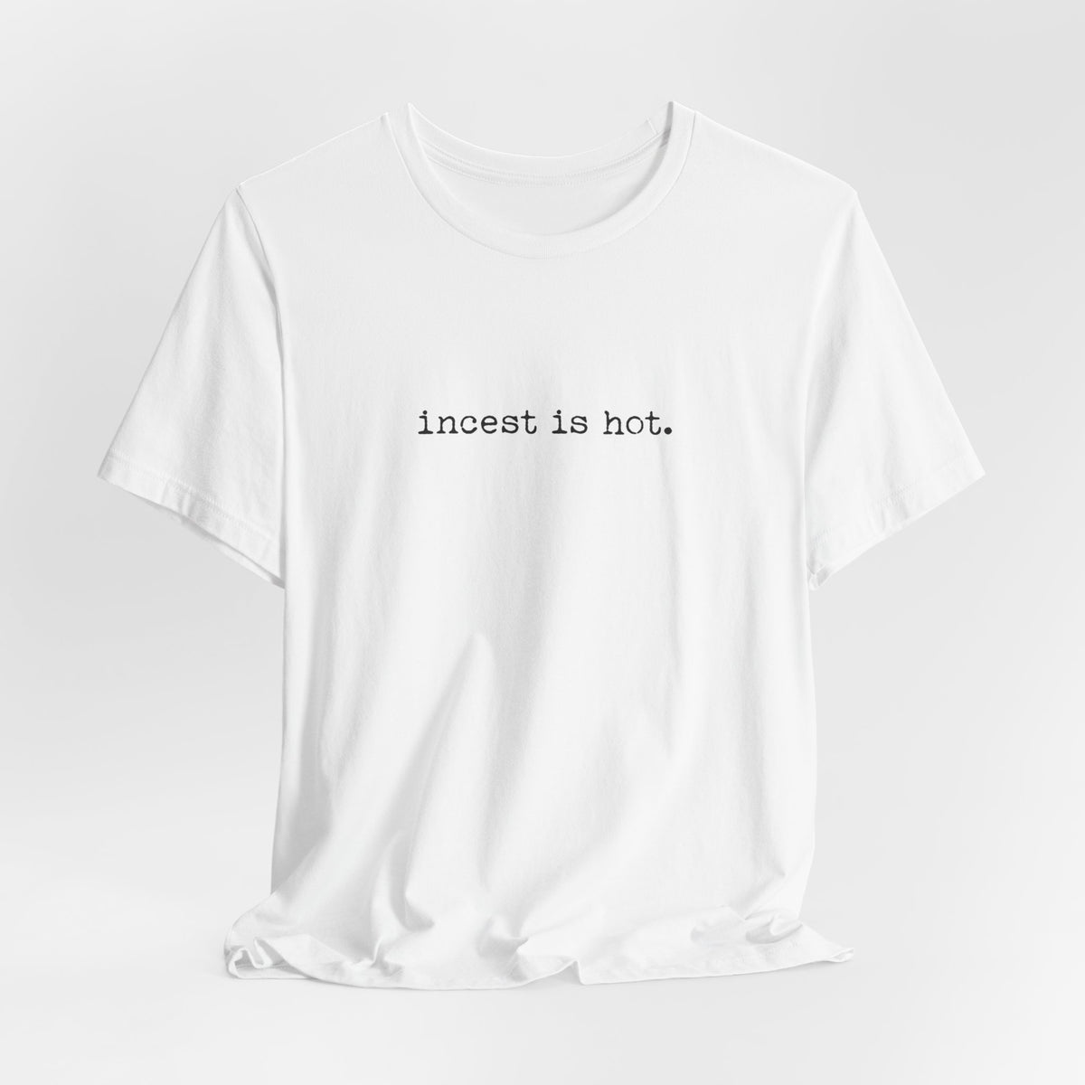 incest is hot — Classic Graphic Tee — image 8
