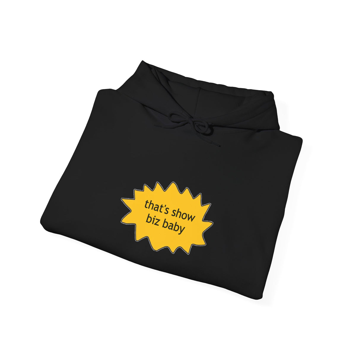 that's showbiz — Graphic Hoodie — image 5