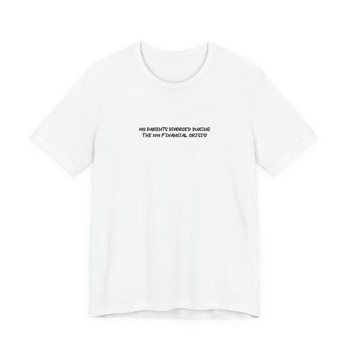 2008 FINANCIAL CRISIS — Classic Graphic Tee — image 2