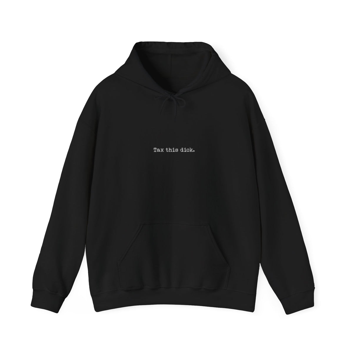 tax this dick — Graphic Hoodie — image 1