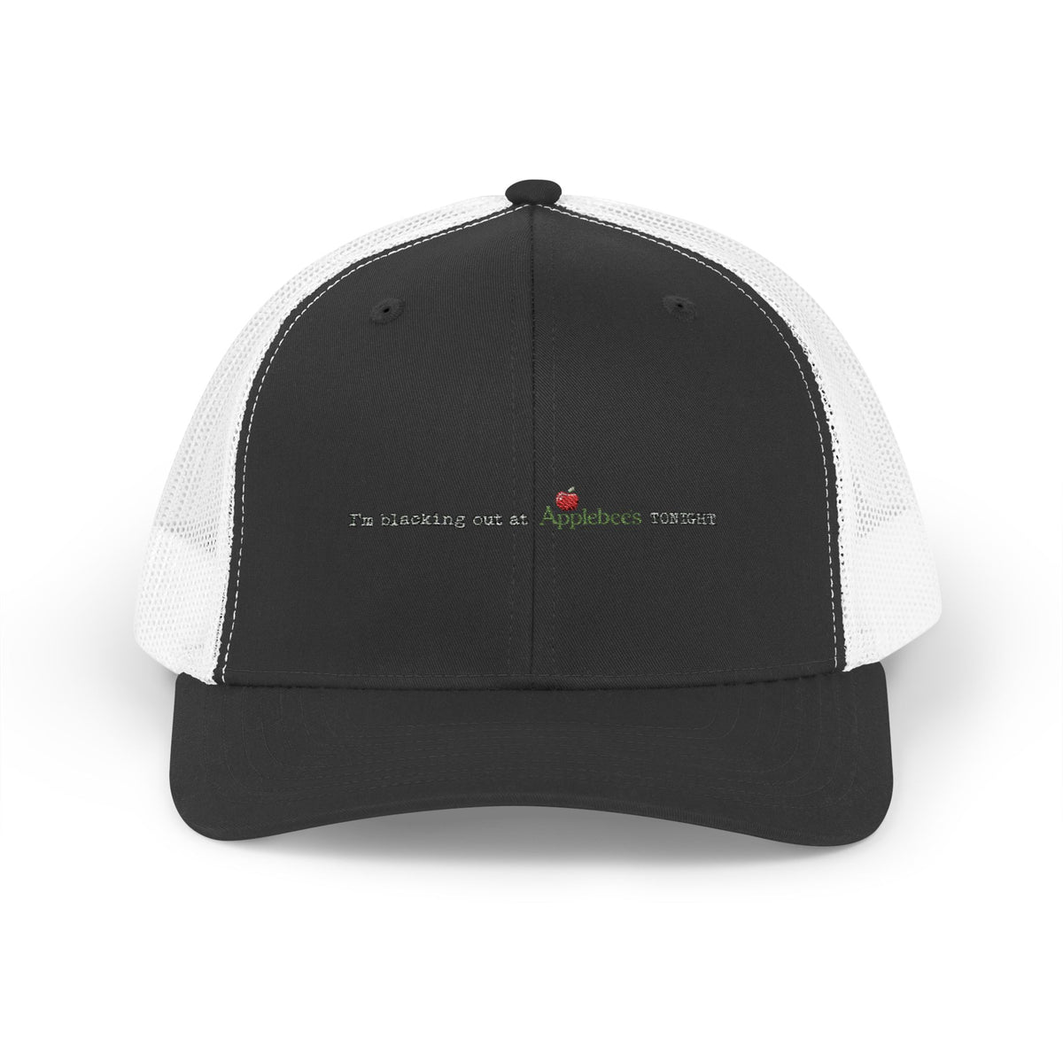 im blacking out at applebees tonight — Embroidered Trucker Hat — image 3