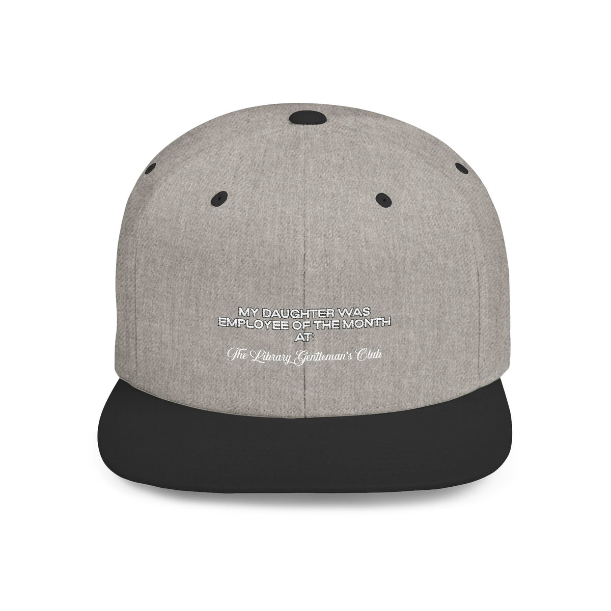 my daughter was employee of the month — Embroidered Snapback Hat — image 3